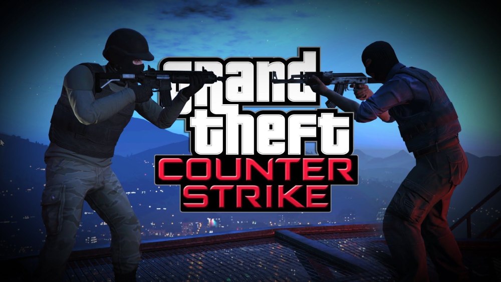 CS go GTA 5