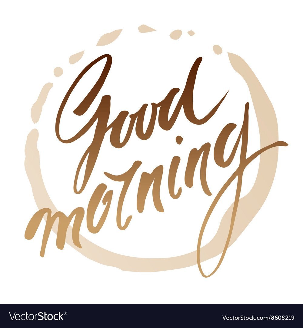 Good morning надпись
