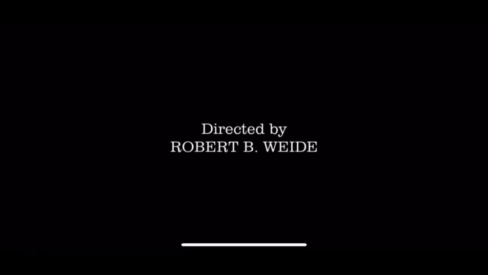 Режиссёр Robert в Weide.