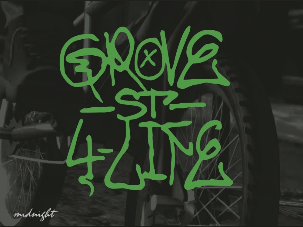 Grove Street 4 Life граффити