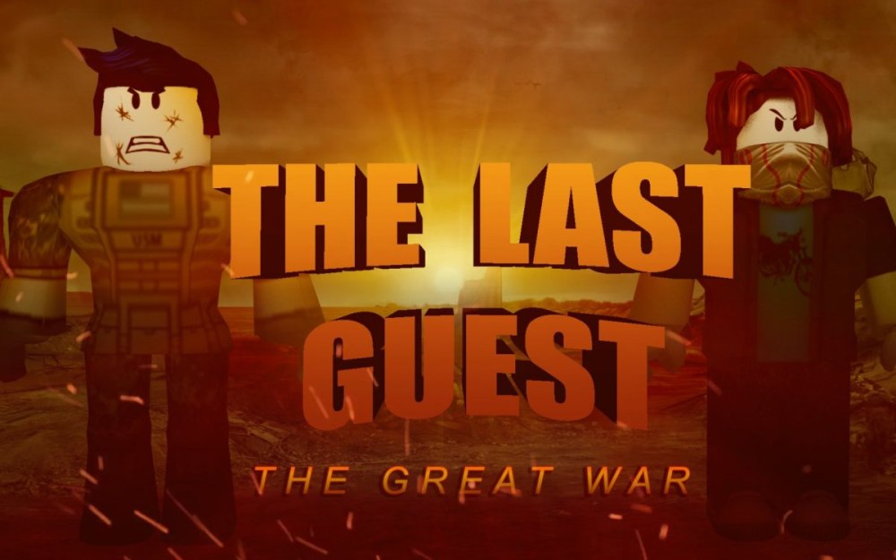 The last Guest Roblox